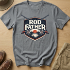 ROD FATHER T-Shirt
