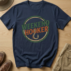 WEEKEND HOOKER T-Shirt