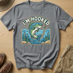 IM HOOKED T-Shirt