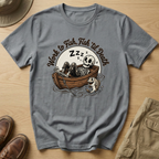 WORK TO FISH, FISH TIL DEATH T-Shirt